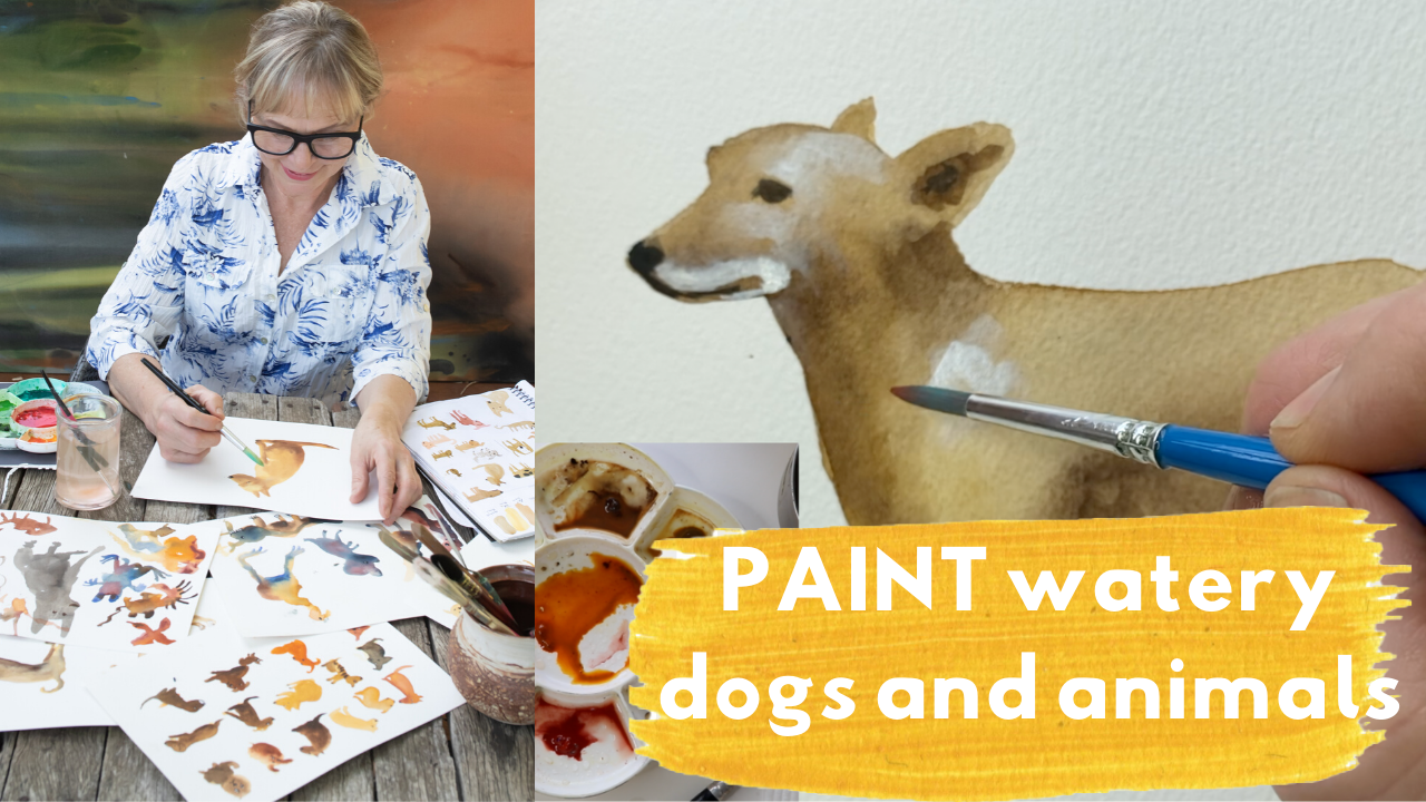 NEW ONLINE WORKSHOP - Watery Dogs and Animals - Watercolour